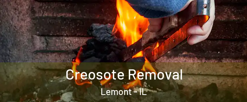  Creosote Removal Lemont - IL