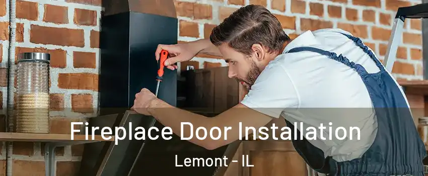 Fireplace Door Installation Lemont - IL